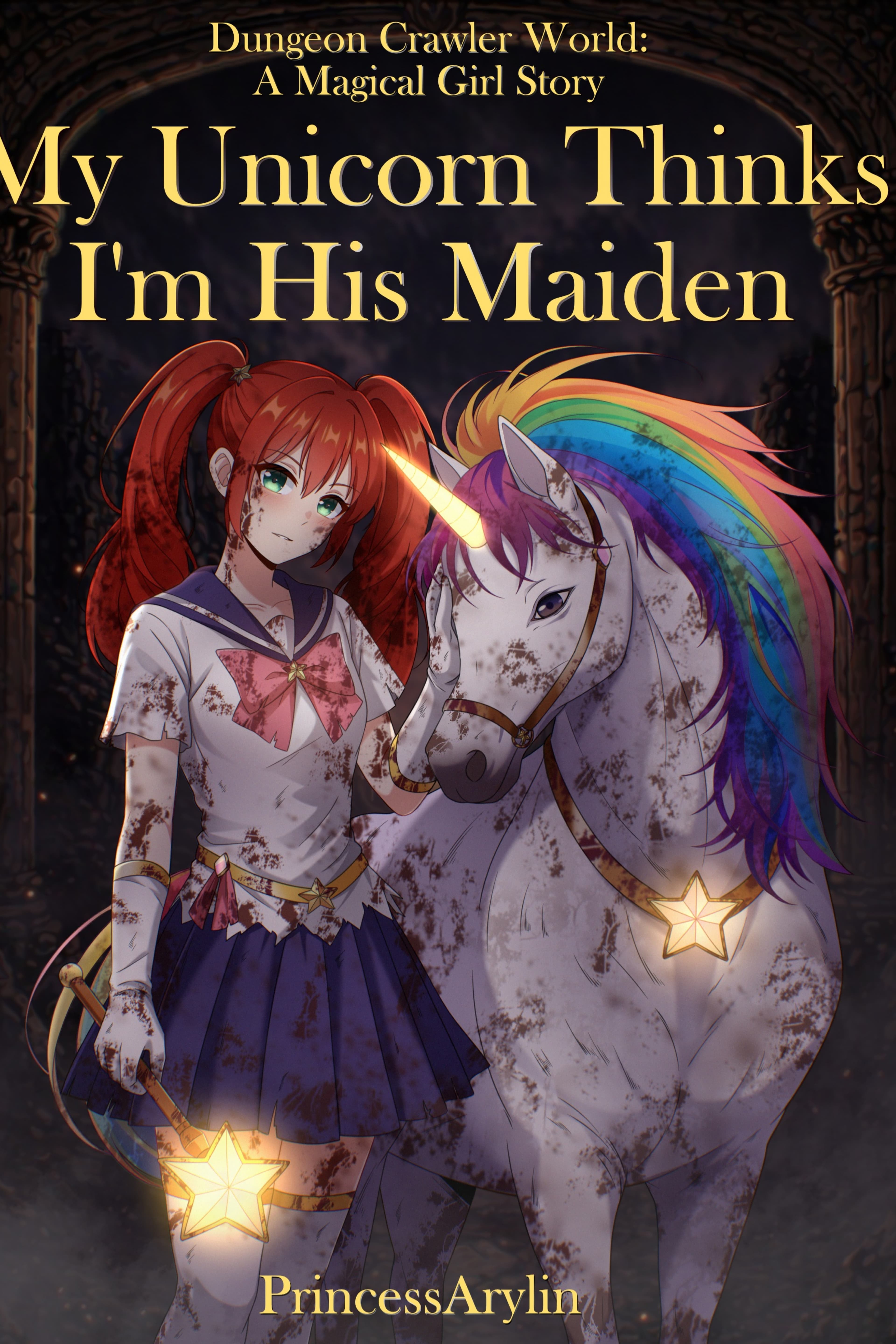 My Unicorn Thinks I’m His Maiden – A Dungeon Crawler World Story